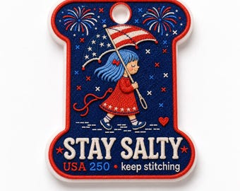 Patriotic Needle Minder, Stay Salty Cross Stitch Magnet, USA 250 Embroidery Needle Keeper, 4th of July Stitcher Gift
