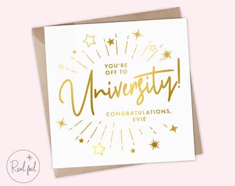 Off to University card, Personalised Congratulations You&#39;re Going to Uni, University place card, Proud of You, Exams, Real Foil, Keepsake
