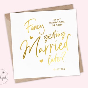 Fancy Getting Married Card, To My Groom Wedding Day Card, To My Bride Wedding Day Card, Keepsake, Foil, Rose Gold, Gold, Silver, Keepsake image 1