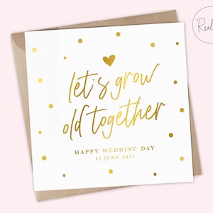 Cartão de dia de casamento personalizado - Vamos envelhecer juntos - Para minha noiva - Para meu noivo em nosso cartão de dia de casamento - Folha real, lembrança, casamento