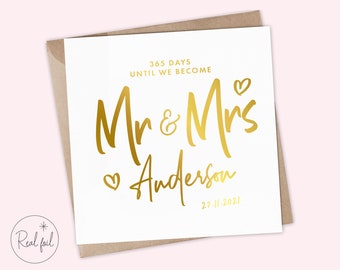 Wedding countdown card - One year until we are married - One year until Mr and Mrs - 365 days until Mr and Mrs, Rose Gold, Gold, Silver foil