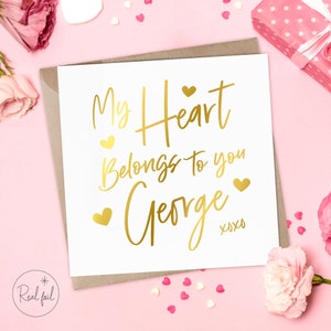 Valentinstag Karte, personalisierte Valentinstag Karte, ich liebe dich Karte, Andenken, mein Herz gehört dir Karte, Gold, Silber, Rosegold Folie