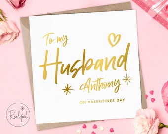 Valentines Day Card, Personalised Valentines Card, Husband Valentines Card, Wife Valentines Card, Keepsake, Gold, Silver, Rose Gold Foil