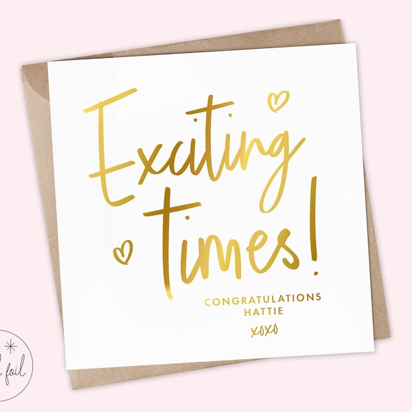 Personalised Congratulations Card, Exciting Times Card, Good Luck Card, You've Got This, New Job Card, Exciting Times Ahead Card, Real Foil