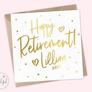 Personalised Retirement Card, Happy Retirement Card, Retiring Card, Card for Retirement, Leaving Work Card, You're Retiring Card, Real Foil