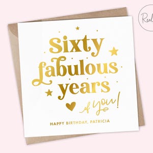 Fantastische 60e verjaardagskaart, 60e vriendkaart, 60e verjaardagskaart voor vriend, gepersonaliseerde 60e verjaardagskaart, Sixty and Fabulous-kaart, folie