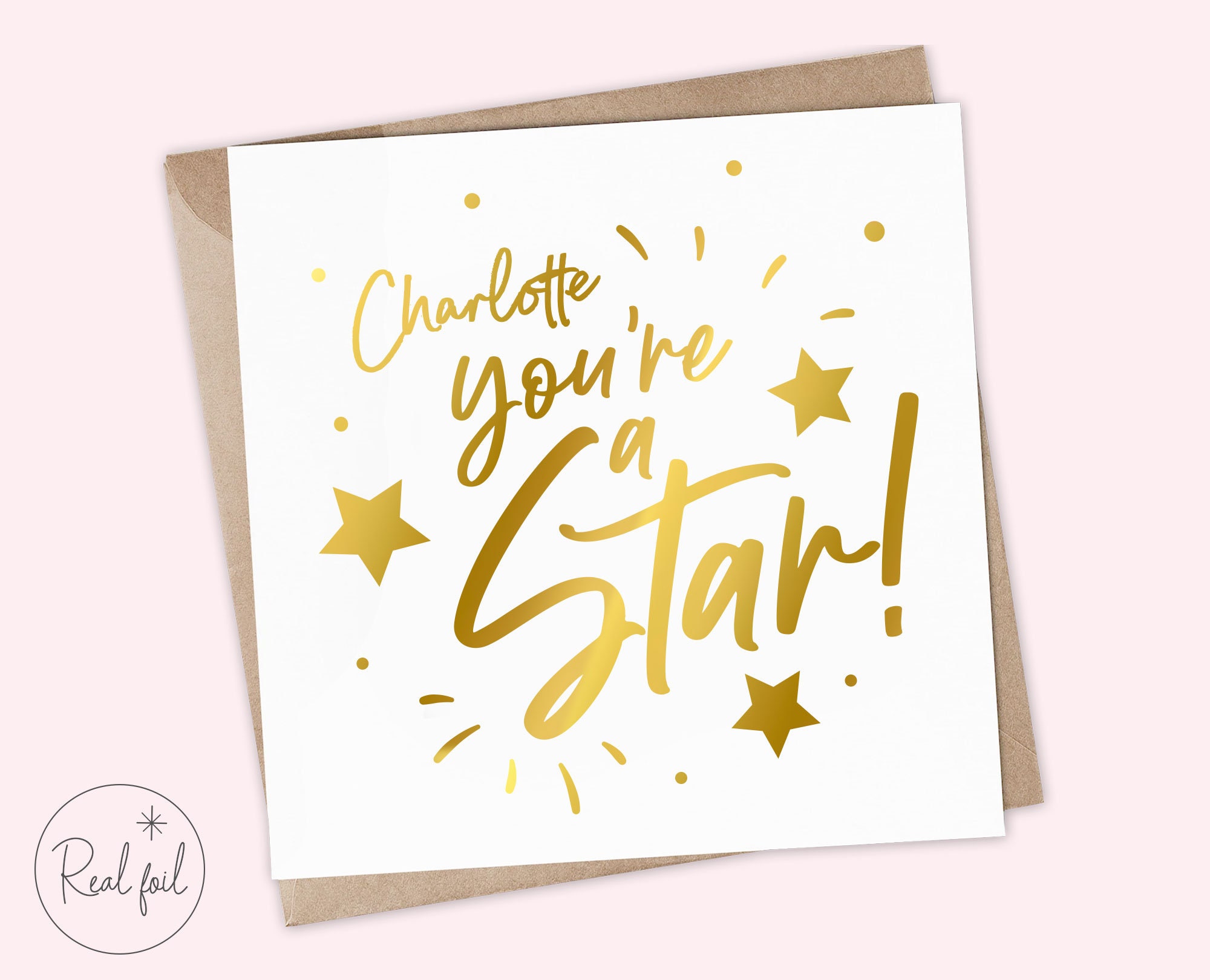 Personalised You are a star Card, You're a star, Keepsake, Congratulations, You've Got This, Real Metallic Foil, Gold, Silver and Rose Gold