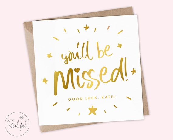 Personalised You'll Be Missed - New Job Good Luck Card