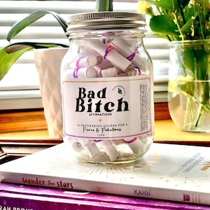 Bad Bitch Affirmations Jar for Women, Self Love, Positive Quotes to Empower Strong Women, Inspiring Desk Decor, Self Care, gift for mom