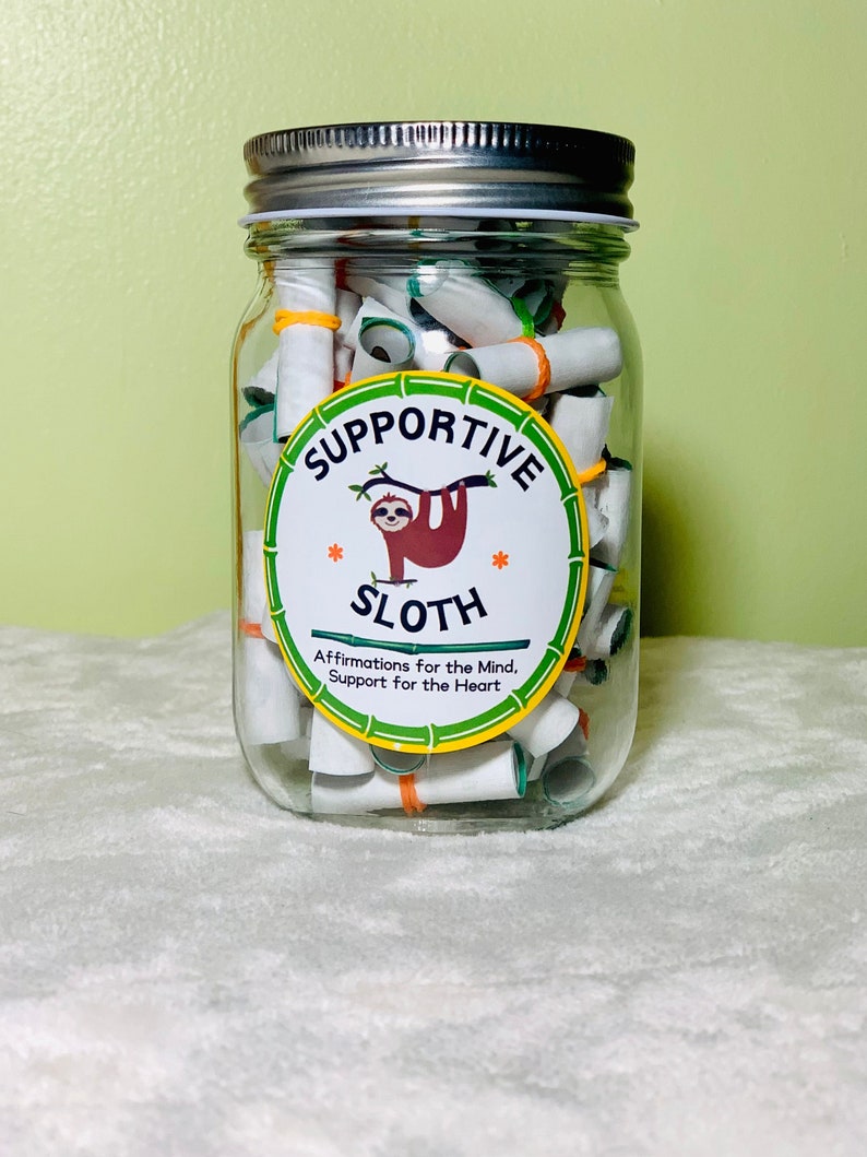 Supportive Sloth Affirmation Jar, Gift for Grief, Tough, Difficult times, gift for sloth lover, gift for breakup or divorce, encouragement image 1