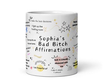 Personalized Bad Bitch Affirmations Mug, Empowering Gift for Women, Christmas, Mom, Bestie, Sister, Coworkers, Customizable Mug, Custom Gift