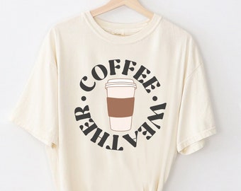 Camisa de café, regalo para amantes del café, camisa de colores cómodos, camisa de clima de café, temporada acogedora, café helado, camisa de café, camisas de otoño para mujeres