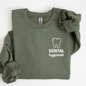 Dental Sweatshirt, Gift for Dental Hygienist, Dentist Hoodie, Dental Assistant Sweater, Dental Hygiene Shirt, Dental School Graduation