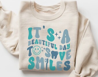 Dentist Sweatshirt, Dental Hygienist Sweatshirt, Dentist Gifts, Dental Assistant, Dental Student, Smile Crewneck Sweatshirt, Dentist Shirt