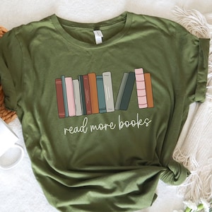 Read More Books Shirt, Book Shirt, Bookish Shirt, Teacher Shirts, Teacher Gifts, Librarian Gifts, Book Lover, Reading Shirt, Literature