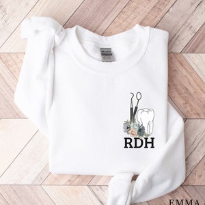 Dental Sweatshirt, RDH Sweatshirt, Dental Hygiene, Dental Hygienist, Dental Gifts, Dental Student, Dentist, Dental School, Dental Assistant