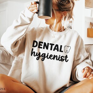 Dental Sweatshirt, Gift for Dental Hygienist, Dentist Hoodie, Dental Assistant Sweater, Dental Hygiene Shirt, Dental School Graduation