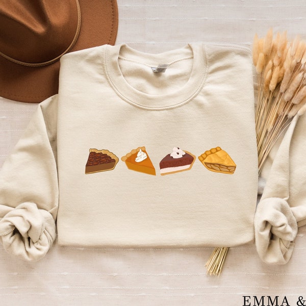 Thanksgiving Sweatshirt for Women, Pie Shirt, Thanksgiving Sweater, Pie Sweatshirt, Fall Sweatshirt, Pie Sweater, Thanksgiving Crewneck