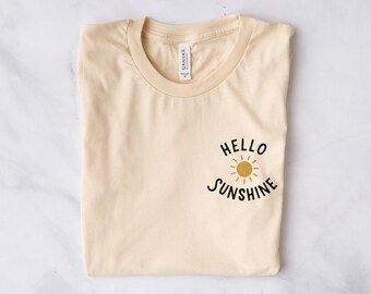 Hello Sunshine Shirt, Cute Shirt for Women, You Are My Sunshine Pocket TShirt, Sunshine Shirt, Mental Health Shirt, Gift for Her