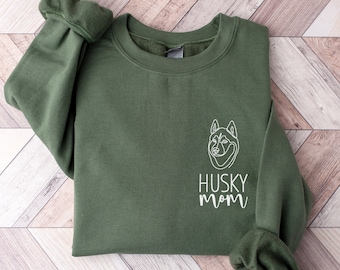 Husky Mom Sweatshirt, Husky Mama Sweatshirt, Dog Mom Sweatshirt, Dog Mama Shirt, Gift for Dog Mom, Husky Mom Sweater
