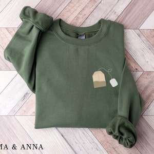 Tea Sweatshirt, Tea Lover Shirt, Tea Time Sweatshirt, Tea Lover Gift, Tea Gifts, Iced Tea Shirt, Green Tea Sweatshirt