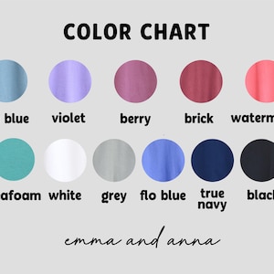 May include: Color chart with 10 different color swatches. The colors are: ice blue, violet, berry, brick, watermelon, seafoam, white, grey, flo blue, true navy, and black.