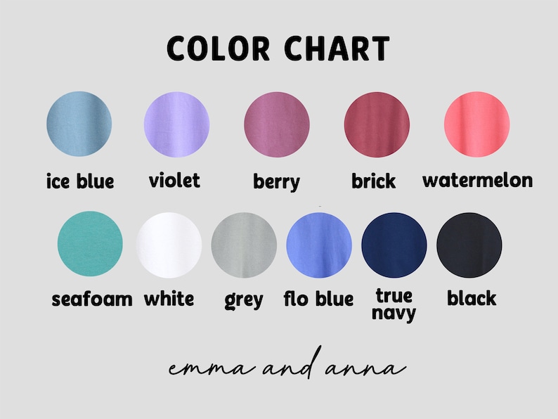 May include: Color chart with 10 different color swatches. The colors are: ice blue, violet, berry, brick, watermelon, seafoam, white, grey, flo blue, true navy, and black.