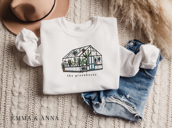 Greenhouse Sweatshirt, Crewneck Sweatshirt for Women, Gardener Gift, Plant Sweater, Plant Lover Gift, Plant Lady Shirt, Nature Lover Gift