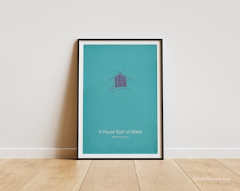 Minimal Movie Poster | Bahman Farmanara's Movie | A House Built on Water