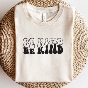 Be KIND Svg, Inspirational Svg, Inspirational Quote Svg, Cricut Svg, Svg Files for Cricut, Digital Download, Svg Designs, Mental Health Svg