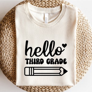 Hello Third Grade Svg, Back to School Svg, 3. Klasse Svg, Lehrer Svg, Dxf, Eps, Png, Schulshirt Design, Kinder, 1. Schultag Schnittdateien