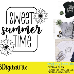 Sweet Summertime Svg, Summertime Svg, Sweet summer Png, Summer Svg, Sweet Summertime Png, Summer tshirt svg, Summer Png, Summer shirt Svg