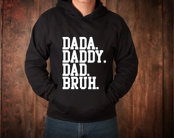 Dada Daddy Dad Bruh SVG, Fathers Day SVG, Dad Quote SVG, Daddy Shirt Svg, Fathers day cut file, Png Digital Download Silhouette Sublimation