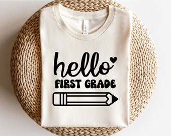 Hello First Grade svg, Hello 1st Grade svg, 1st Grade svg, First Grade svg, School svg, School svg Files, Teacher svg, School Shirt svg, png