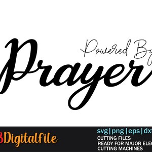 Powered by prayer SVG|Church svg|scripture svg|bible quote svg|Jesus svg files|funny christian svg|corinthians svg|faith svg|Jesus svg