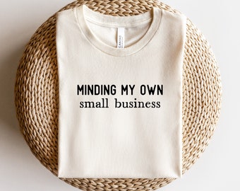 Small business owner svg, Entrepreneur svg, Entrepreneurship svg, Minding my own small business svg, cut file