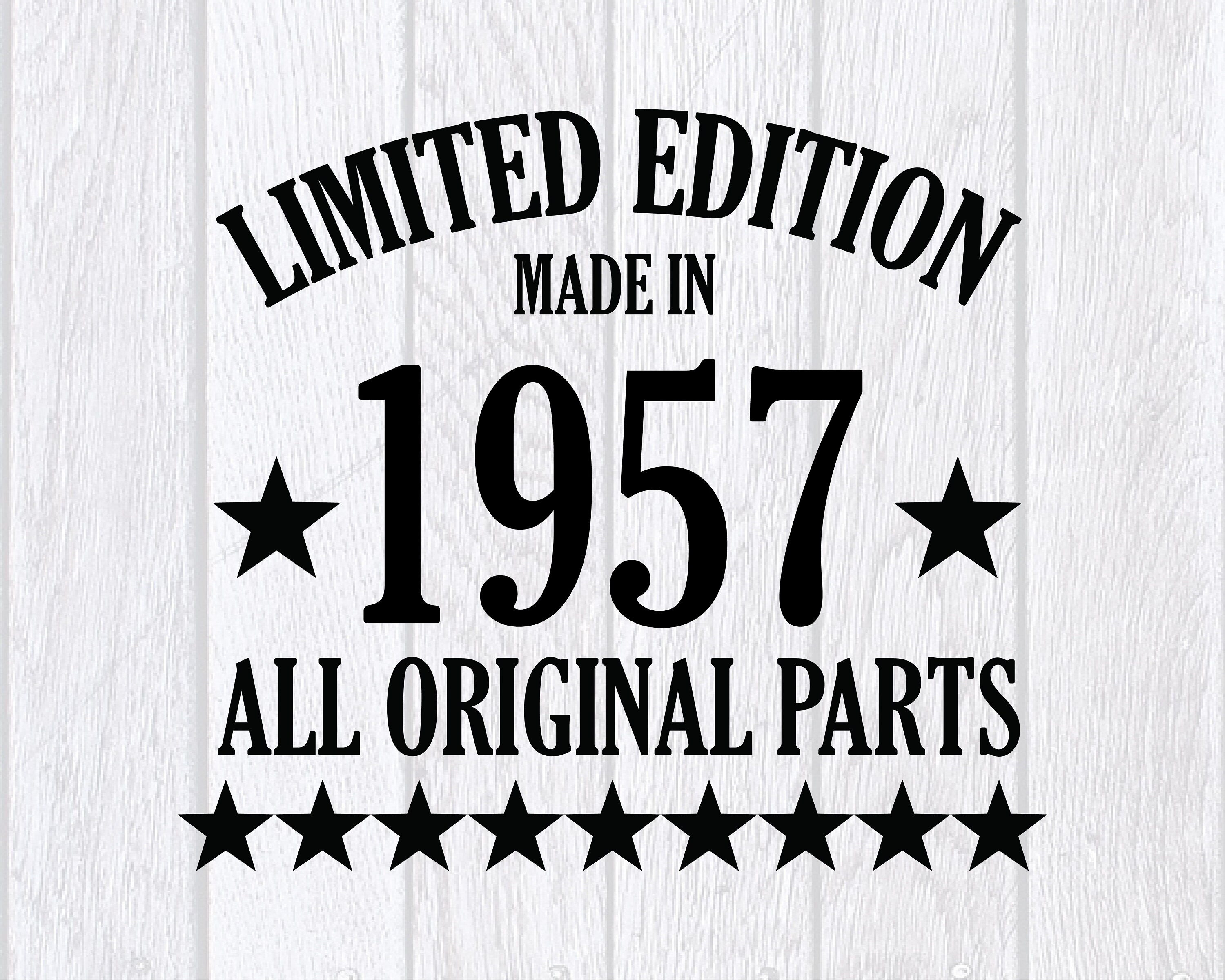 Made In 1957 All Original Parts Funny Birthday Anniversary Party Gift T-shirt