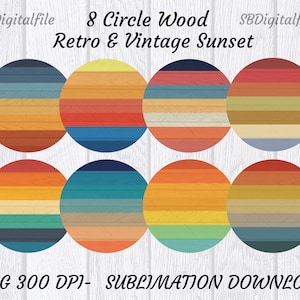 Retro Vintage Sunsets 8 Retro Sunset Clipart PNG - Wood Retro vintage sunset png - Retro circle - vintage circle, Sublimation Download