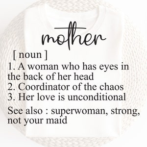 Mother SVG PNG Digital File | Digital Download | Cut File | Sublimation Design | Mother&#39;s Day | Mother Definition | Cricut | Silhouette