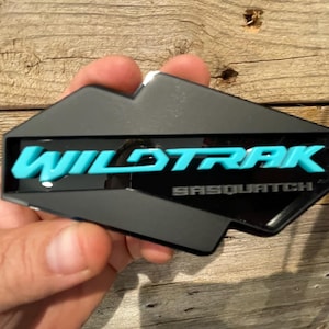 NEW &quot;WILDTRAK-SASQUATCH&quot; Turquoise On Black On Matte Black, Fender Badges, Acrylic Badges , New body style Emblems