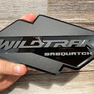 H U G E &quot;WILDTRAK-SASQUATCH&quot; L A R G E  Reversed Blackout, Matte Black On Gloss Black,  Acrylic Badge, Tailgate Badge Not Fender Badge Size