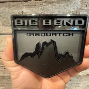 NEW &quot;BIG BEND Sasqutch&quot;  Blackout, Gloss Black On Flat Black, Acrylic Badges ,