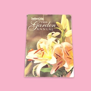 Vintage Southern Living Gardening book.