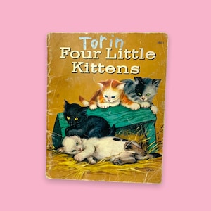 Vintage Four Little Kittens Book.as is.