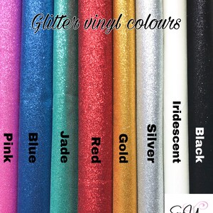 May include: Glitter vinyl colors in pink, blue, jade, red, gold, silver, iridescent, and black. The text "Glitter vinyl colors" is at the top of the image.