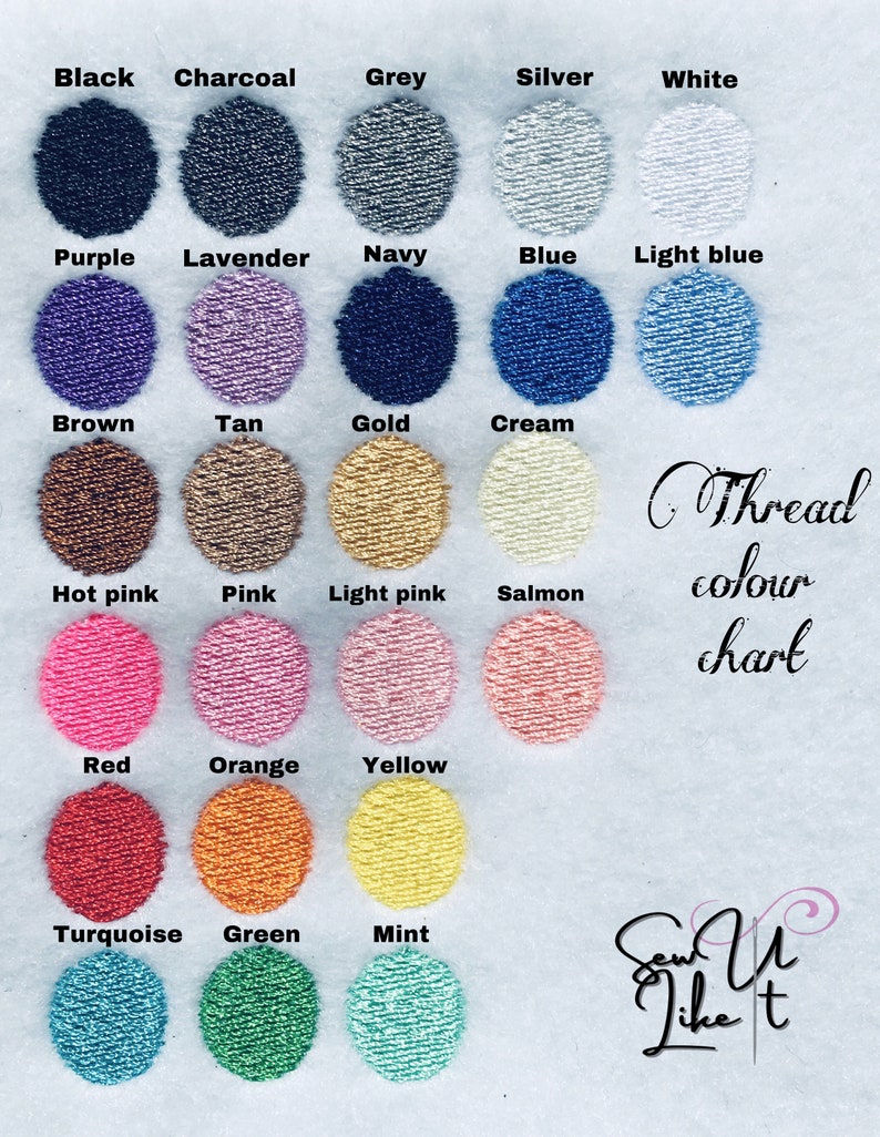 May include: A thread color chart with 20 different colors, including black, white, red, blue, green, yellow, orange, pink, purple, brown, grey, turquoise, gold, silver, lavender, tan, cream, light pink, hot pink, and mint. The chart is labeled "Thread colour chart" and has the text "Sew U Like It" at the bottom.