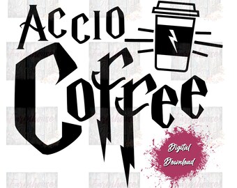 Download Accio Coffee Svg Etsy