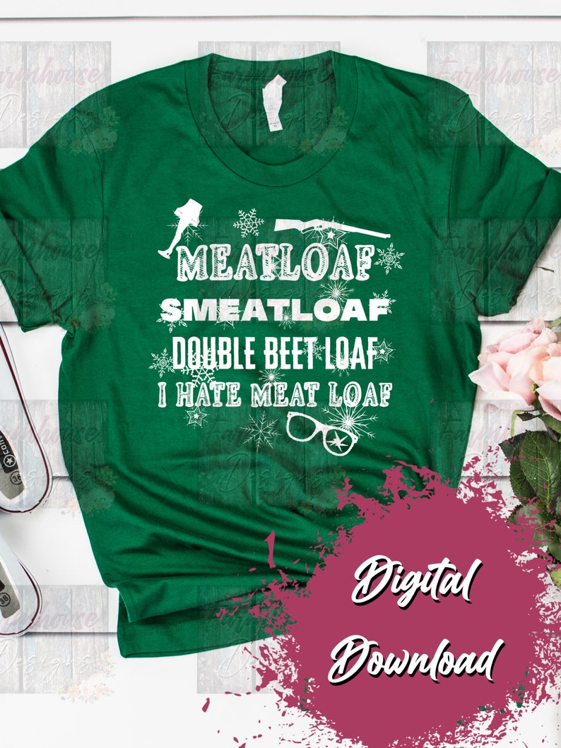 Meatloaf Smeatloaf A Christmas Story PNG ONLY/ Digital Etsy