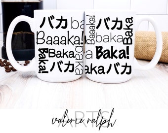 Baka - Funny Coffee Mug, Funny Anime Meme, Anime Lover Gift, Japanese Idiot Mug, Manga Fan Mug, Baka Baka Baka Coffee Addict, Coffee Lover