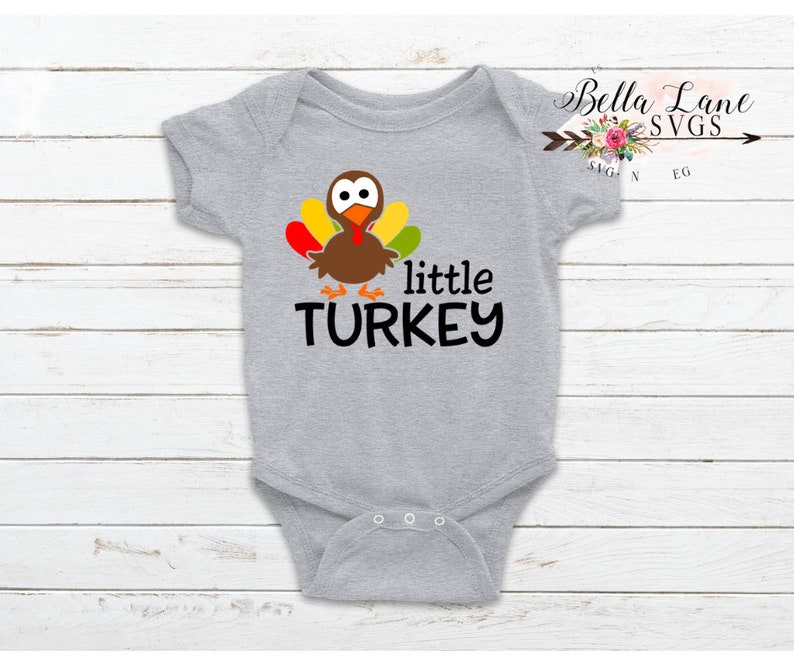 Little Turkey SVG Thanksgiving SVG Thanksgiving Onesie SVG | Etsy